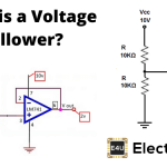电压跟随器OP放大器：它是什么？（增益和电路图）
