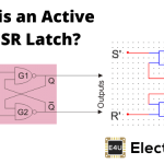 有源低SR锁存器或触发器:它是什么?(加上真值表)