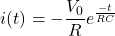 \{对齐*}我开始(t) = - e \压裂{V_0} {R} ^{\压裂{- t} {RC}}{对齐*}\结束