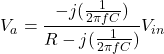 \ [v_a = \ frac {-j（\ frac {1} {2 \ pi f c}）} {r-j（\ frac {1} {2 \ pi f c}）} v_ {in} \]