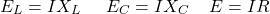 \ begin {align *} e_ {l} = ix_ {l} \;\\\\e_ {c} = ix_ {c} \;\\\E = IR \ END {align *}