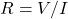 \ begin {align *} r = v / i \ neg {align *}