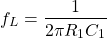 {对齐*}f_L = \ \开始压裂{1}{2 \πR_1C_1} \{对齐*}结束