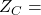 Z_C =