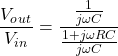 \ begin {aligne *} \ frac {v_o_u_t} {v_i_n} = \ frac {\ frac {1} {j \ oomega c}} {j \ oomga c}} {\ frac {1 + j \ oomega rc} {j \ omega c}} \ ex{对齐*}