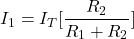 \ begin {arearation *} i_1 = i_t [\ frac {r_2} {r_1 + r_2}] \ neat {公式*}