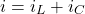 \ begin {align *} i = i_l + i_c \ neg {align *}