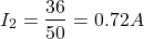 {对齐*}I_2 = \ \开始压裂{36}{50}= 0.72 \结束{对齐*}