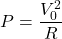 \ [p = \ frac {v_0 ^ 2} {r} \]