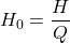 \ begin {aligne *} h_0 = \ frac {h} {q} \ neg {align *}