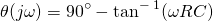 \ begin {aligne *} \ theta（j \ omega）= 90 ^ \ cir  -  \ tan ^  -  ^ 1（\ omega rc）\ neg {align *}