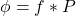 \ begin {arearation *} \ phi = f * p \ neg {等式*}GydF4y2Ba
