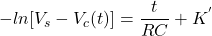 \ begin {arequation *} -ln [v_s  -  v_c（t）] = \ frac {t} {rc} + ^'\ neg {公式*}