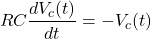 \ begin {aligne *} r c \ frac {dv_c（t）} {dt} =  -  v_c（t）\结束{align *}