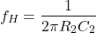 \ begin {aligne *} f_h = \ frac {1} {2 \ pi r_2c_2} \ neg {align *}