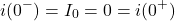 \{对齐*}我开始(0 ^ -)= I_0 = 0 =我(0 ^ +)\{对齐*}