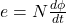 e = N \frac{d\phi}{dt}