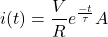 \ begin {arearation *} i（t）= \ frac {v} {r} e ^ {\ frac {-t} {\ tau}} a \ neat {公式*}